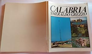 Seller image for Calabria Smeraldo Grezzo for sale by librisaggi