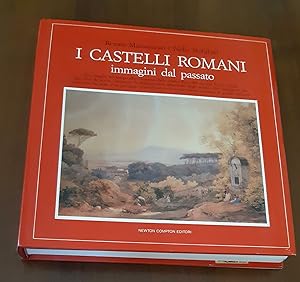 I castelli romani immagini dal passato