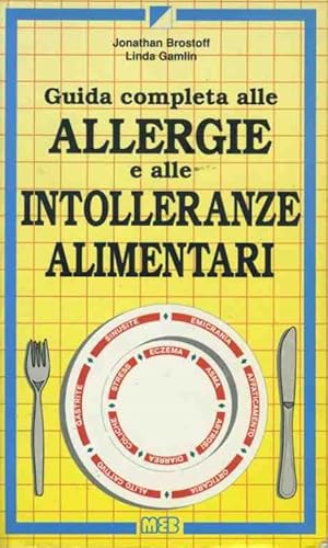 Imagen del vendedor de Guida completa alle allergie e alle intolleranze alimentari a la venta por librisaggi