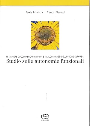 Seller image for Le Camere di Commercio in Italia e in alcuni paesi dell'Unione Europea for sale by librisaggi