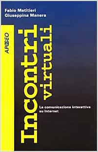 Seller image for Incontri virtuali for sale by librisaggi