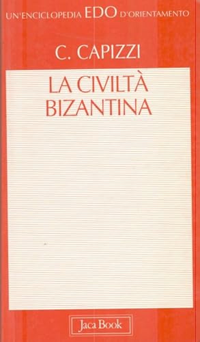 La civiltà bizantina