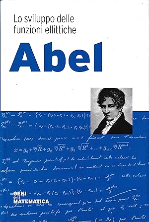 Seller image for Abel. Lo sviluppo delle funzioni ellittiche for sale by librisaggi