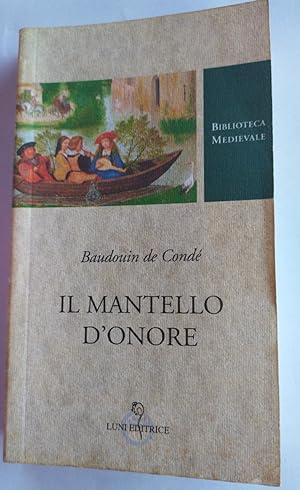 Bild des Verkufers fr Il mantello D'onore zum Verkauf von librisaggi