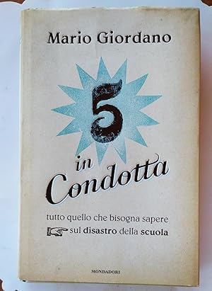 5 in condotta