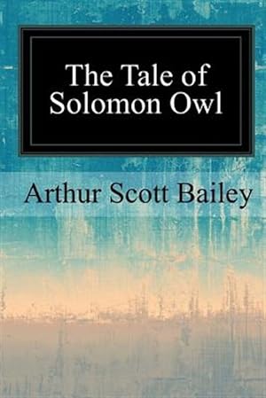 Imagen del vendedor de Tale of Solomon Owl a la venta por GreatBookPrices