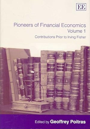 Seller image for Pioneers of Financial Economics : Contributions Prior to Irving Fisher for sale by GreatBookPrices