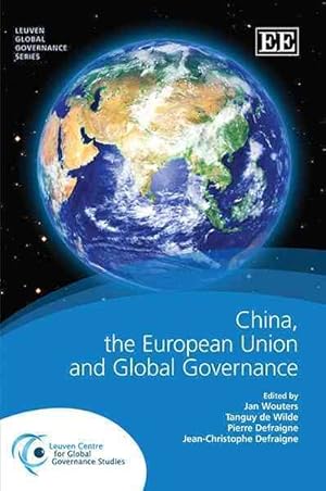 Image du vendeur pour China, the European Union and Global Governance mis en vente par GreatBookPrices