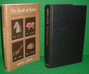 THE BOOK OF BABEL , WORDS AND THE WAY WE SEE THINGS