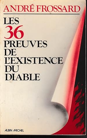 36 Preuves de L'Existence Du Diable (Les) (Spiritualites Grand Format) (French Edition)