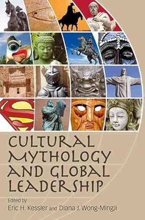 Image du vendeur pour Cultural Mythology and Global Leadership mis en vente par GreatBookPricesUK