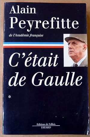 Image du vendeur pour C'tait De Gaulle *. Premire partie. mis en vente par librairie sciardet