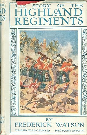 The Story of the Highland Regiments