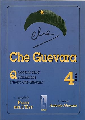 Che Guevara. Quaderni della Fondazione «Ernesto Che Guevara»: 4