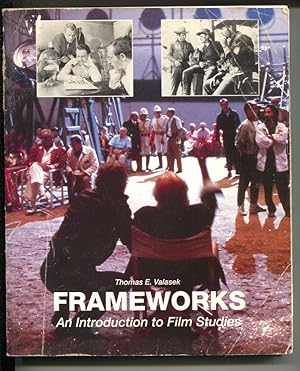 Imagen del vendedor de Frameworks: An Introduction To Film Studies-Thomas E. Valasek-PB a la venta por DTA Collectibles