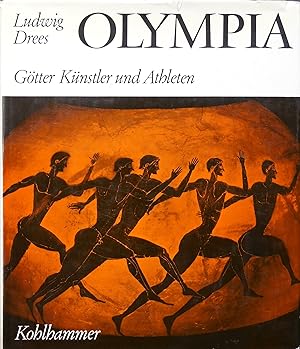 Olympia. Götter, Künstler und Athleten