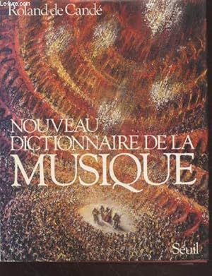 Image du vendeur pour Nouveau dictionnaire de la Musique mis en vente par Le-Livre