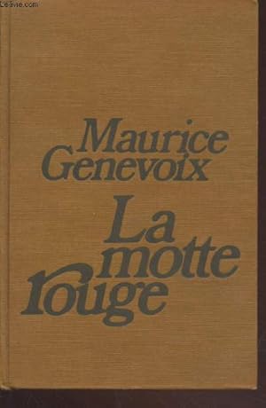 Image du vendeur pour La motte rouge (Sanglar) mis en vente par Le-Livre