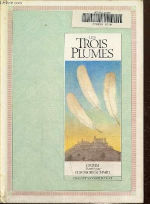 Bild des Verkufers fr Les trois plumes zum Verkauf von Le-Livre