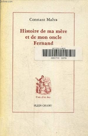Image du vendeur pour Histoire de ma mre et de mon oncle Fernand mis en vente par Le-Livre