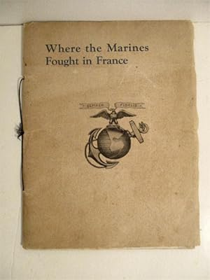 Where the Marines Fought in France.