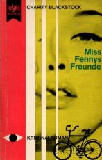 Seller image for Miss Fennys Freunde. for sale by Auf Buchfhlung