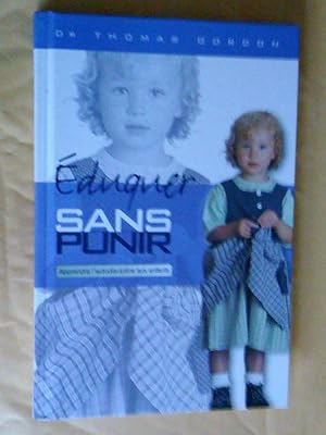 Seller image for Comment apprendre l'autodiscipline aux enfants : Eduquer sans punir for sale by Claudine Bouvier