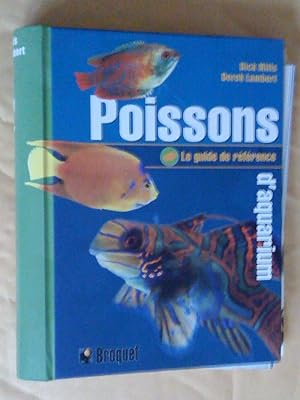 Seller image for Poissons d'aquarium: le guide de rfrence for sale by Claudine Bouvier