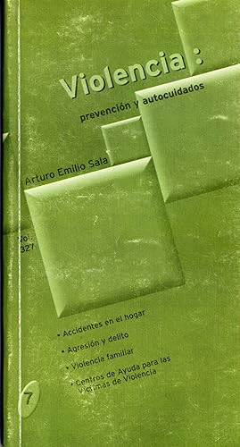 Imagen del vendedor de VIOLENCIA : PREVENCION Y AUTOCUIDADOS a la venta por Gustavo I. Gonzalez