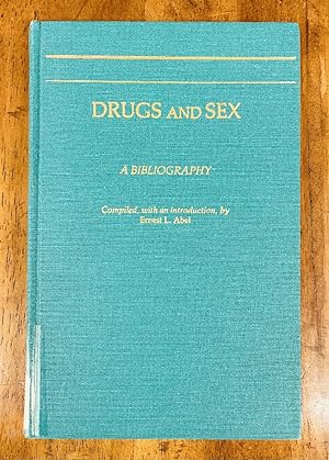 Seller image for Drugs and Sex: A Bibliography for sale by Last Word Books