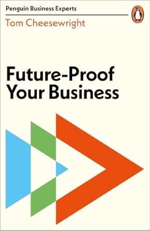 Imagen del vendedor de Future-proof Your Business a la venta por GreatBookPrices