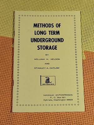 Methods Of Long Term Underground Storage
