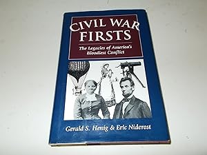 Seller image for Civil War Firsts: The Legacies of America's Bloodiest Conflict for sale by Paradise Found Books