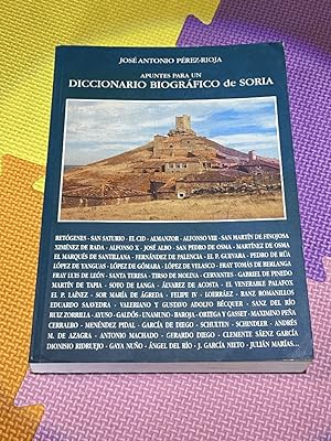 Imagen del vendedor de Apuntes Para Un Diccionario Biografico de Soria a la venta por Earthlight Books