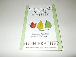 Immagine del venditore per Spiritual Notes to Myself : Essential Wisdom for the 21st Century venduto da Paradise Found Books