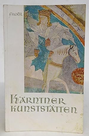 Bild des Verkufers fr Krntner Kunststtten. Mit 111 Abb., 8 Farbtafeln, 4 Kartenskizzen u. 2 geographischen bersichtskarten zum Verkauf von Der Buchfreund