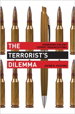 Immagine del venditore per The Terrorist's Dilemma: Managing Violent Covert Organizations (Paperback or Softback) venduto da BargainBookStores