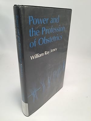 Seller image for Power and the Profession of Obstetrics for sale by Shadyside Books