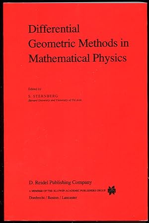 Differential Geometric Methods in Mathematical Physics