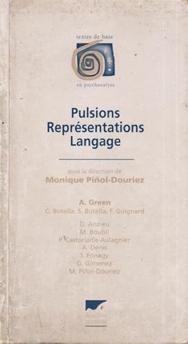 Image du vendeur pour Pulsions, reprsentations, langage mis en vente par PRISCA