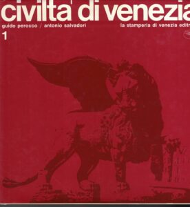 Seller image for CIVILTA' DI VENEZIA 3 VOLUMI for sale by AL VECCHIO LIBRO