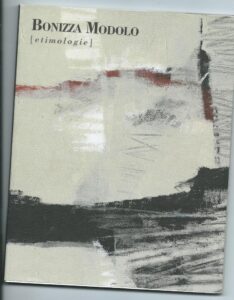 Seller image for BONIZZA MODOLO, ETIMOLOGIE for sale by AL VECCHIO LIBRO