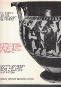 Seller image for CERAMICA GRECA DELLA COLLEZIONE CHINI NEL MUSEO CIVICO DI BASSANO DEL GRAPPA for sale by AL VECCHIO LIBRO