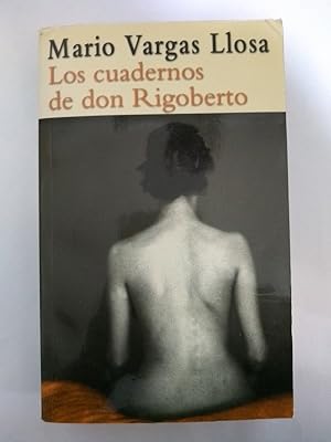 Imagen del vendedor de Los cuadernos de don Rigoberto a la venta por Libros Ambigú