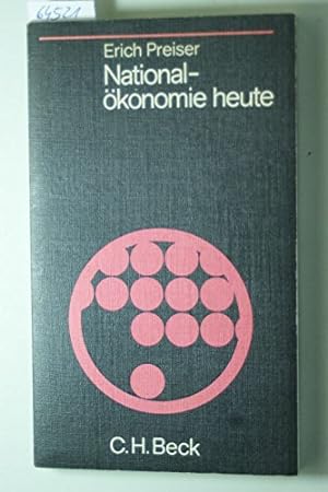 Bild des Verkufers fr Nationalkonomie heute : Eine Einf. in d. Volkswirtschaftslehre. [Vortragsreihe]. Beck'sche schwarze Reihe ; Bd. 5 zum Verkauf von Antiquariat Johannes Hauschild