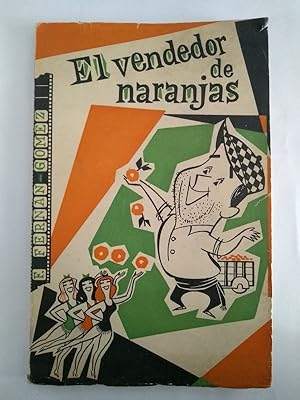 Seller image for El vendedor de naranjas for sale by Libros Ambig