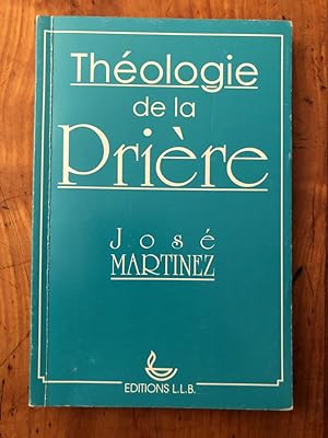 Imagen del vendedor de Thologie de la prire a la venta por Librairie des Possibles