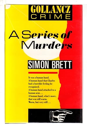 Seller image for A SERIES OF MURDERS: A Crime Novel. for sale by Bookfever, IOBA  (Volk & Iiams)