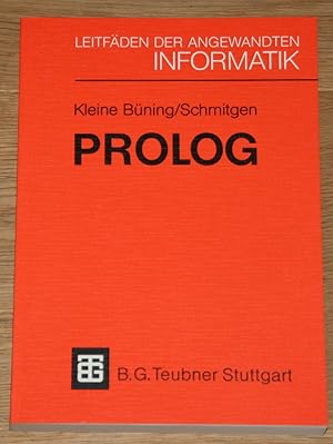 PROLOG: Grundlagen und Anwendungen. [Leitfäden der angewandten Informatik.],