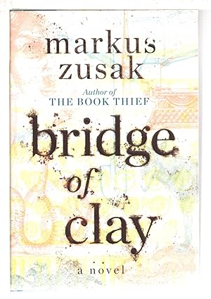 Seller image for BRIDGE OF CLAY. for sale by Bookfever, IOBA  (Volk & Iiams)